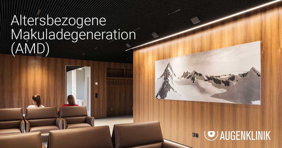 Altersbedingte Makuladegeneration (AMD) - Blogbeitrag Augenklinik Zürich West